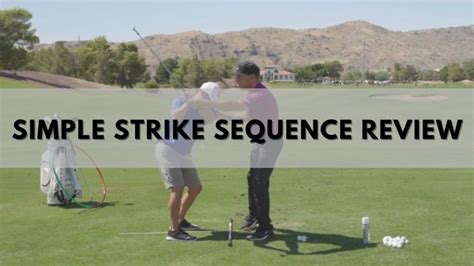 simple sequence golf|Mastering The Martin Chuck Simple Strike Sequence For Perfect Golf ...